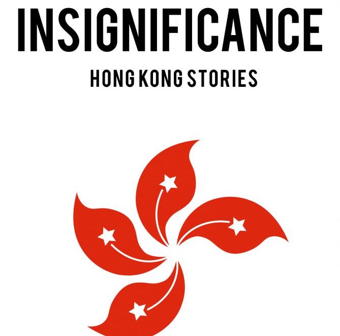 “Is Hong Kong Losing One of Its Finest Anglophone Fiction Writers?: Xu Xi’s 𝐼𝑛𝑠𝑖𝑔𝑛𝑖𝑓𝑖𝑐𝑎𝑛𝑐𝑒” by Michael&nbsp;Tsang
