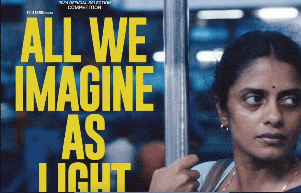 [FIRST IMPRESSIONS] “A Poetic, Nocturnal Film: Payal Kapadia’s 𝐴𝑙𝑙 𝑊𝑒 𝐼𝑚𝑎𝑔𝑖𝑛𝑒 𝑎𝑠 𝐿𝑖𝑔ℎ𝑡” by Oliver&nbsp;Farry