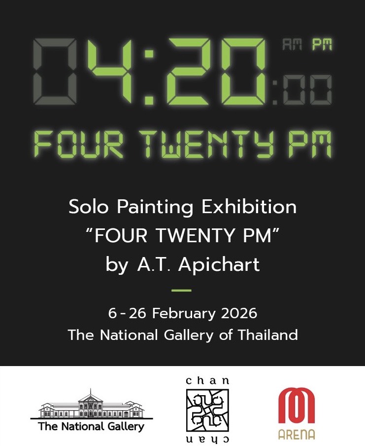 [ESSAY] “FOUR TWENTY PM: A.T. Apichart at the National Gallery of ...