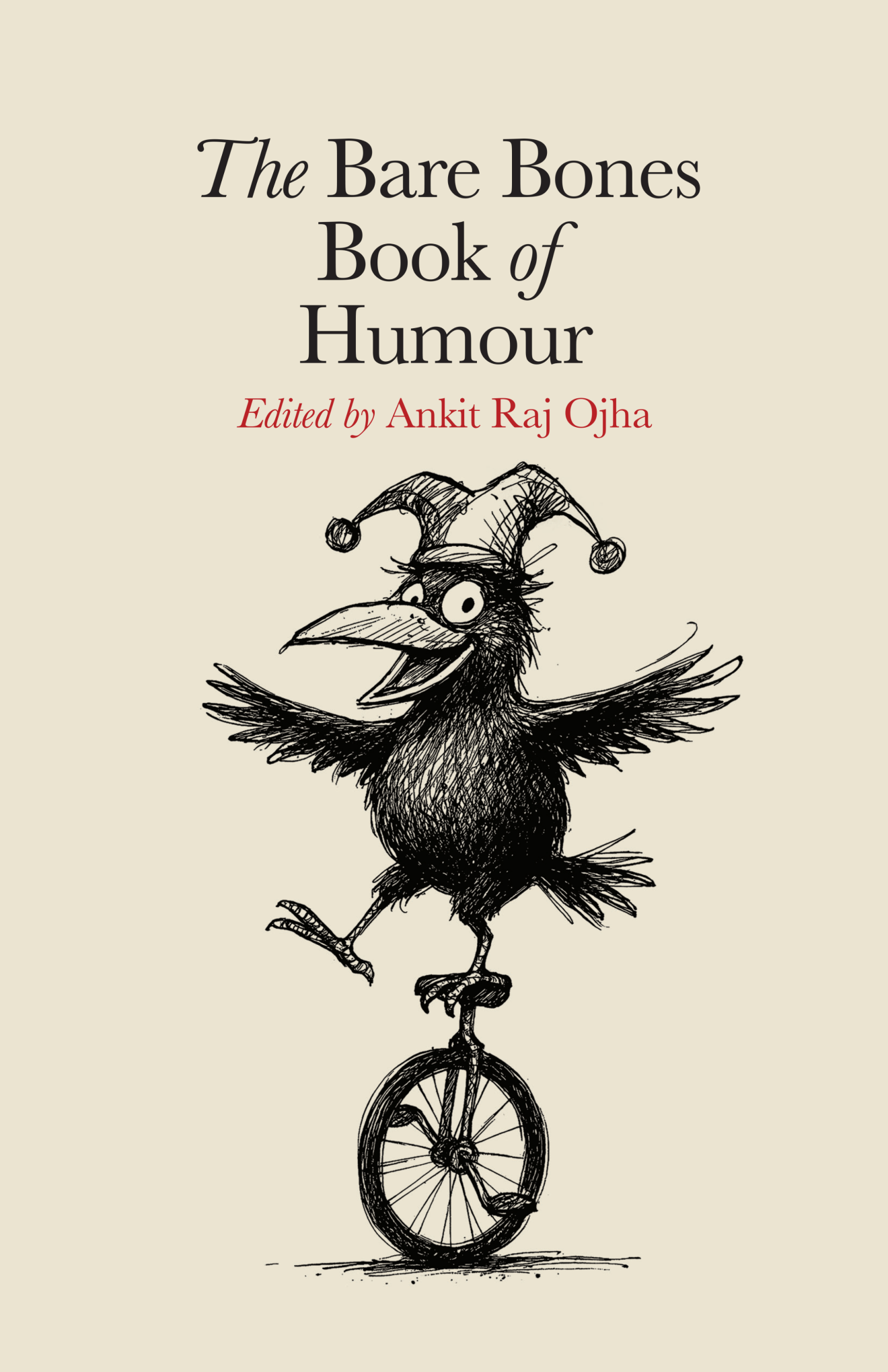 [FIRST IMPRESSIONS] “Of Mirth-merchants and Humour Literature: Ankit Raj Ojha’s 𝑇ℎ𝑒 𝐵𝑎𝑟𝑒 𝐵𝑜𝑛𝑒𝑠 𝐵𝑜𝑜𝑘 𝑜𝑓 𝐻𝑢𝑚𝑜𝑢𝑟” by Pradip Mondal