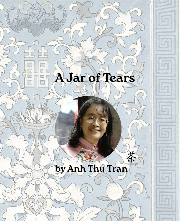[FICTION] “A Jar of Tears” by Anh Thu Tran